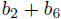 b2+b6